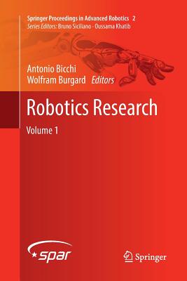 Robotics Research: Volume 1 - Bicchi, Antonio (Editor), and Burgard, Wolfram (Editor)