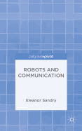 Robots and Communication