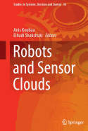Robots and Sensor Clouds