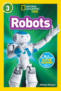 Robots (National Geographic Kids Readers, Level 3)