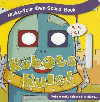 Robots Rule - Flowerpot Press