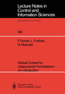 Robust Control for Unstructured Perturbations -- An Introduction