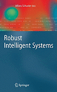 Robust Intelligent Systems