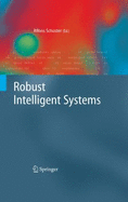 Robust Intelligent Systems