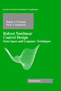 Robust Nonlinear Control Design: State-Space and Lyapunov Techniques