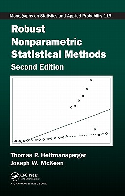 Robust Nonparametric Statistical Methods - Hettmansperger, Thomas P, and McKean, Joseph W