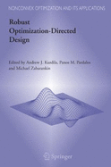 Robust Optimization-Directed Design