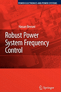 Robust Power System Frequency Control