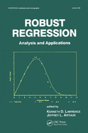 Robust Regression: Analysis and Applications
