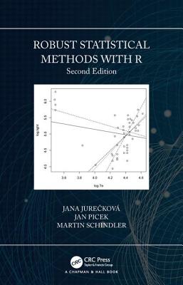 Robust Statistical Methods with R, Second Edition - Jure kov�, Jana, and Picek, Jan, and Schindler, Martin