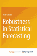 Robustness in Statistical Forecasting