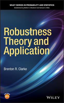 Robustness Theory and Application - Clarke, Brenton R