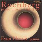 Rochberg: Piano Music, Vol. 2