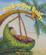 Rock-A-Bye Baby in Hawaii