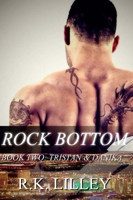 Rock Bottom - Lilley, R K