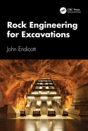 Rock Engineering for Excavations