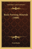 Rock-Forming Minerals (1888)