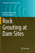Rock Grouting at Dam Sites