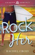 Rock Her