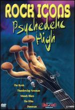 Rock Icons: Psychedelic High