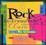 Rock Instrumental Classics, Vol. 3: The Seventies