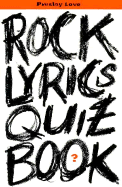 Rock Lyrics Quiz Book