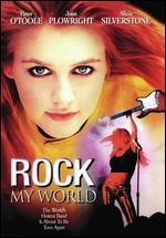 Rock My World