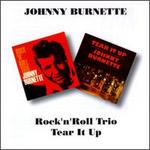 Rock 'n' Roll Trio/Tear It Up