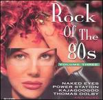 Rock of the 80's, Vol. 3 [Cema]