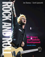 Rock & Roll: Its History & Stylistic Development