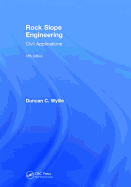 Rock Slope Engineering: Civil Applications, Fifth Edition