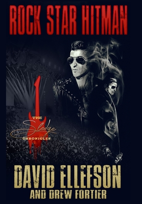 Rock Star Hitman - Ellefson, David, and Fortier, Drew