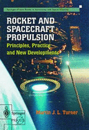 Rocket and Spacecraft Propulsion: Principles, Practice and New Developments
