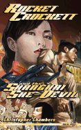 Rocket Crockett and the Shanghai She-Devil