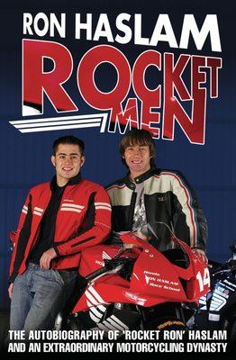 Rocket Men - Haslam, Ron, and Haslam, Leon