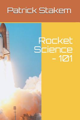 Rocket Science - 101 - Stakem, Patrick