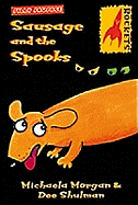 Rockets: Sausage and the Spooks