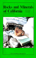 Rocks and Minerals of California,