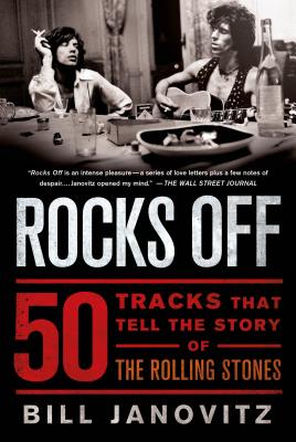 Rocks Off - Janovitz, Bill, and Soha, Yaniv (Editor)