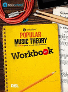 Rockschool: Popular Music Theory Workbook Debut: The essential guide for rock & pop musicians