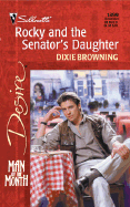 Rocky and the Senator's Daughter
