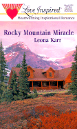 Rocky Mountain Miracle