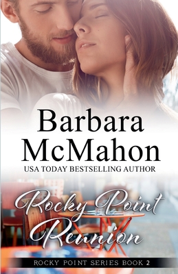 Rocky Point Reunion - McMahon, Barbara
