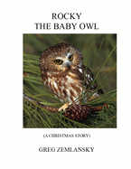 Rocky the Baby Owl