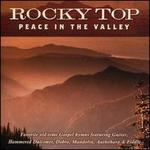 Rocky Top: Peace in the Valley