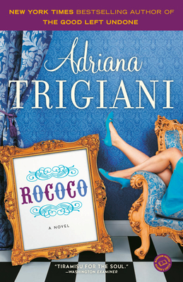 Rococo - Trigiani, Adriana