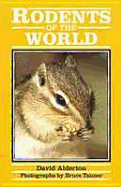 Rodents of the World