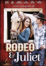 Rodeo & Juliet
