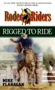 Rodeo Riders: Rigged to Ride