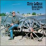 Rodeo Songs "Old & New"